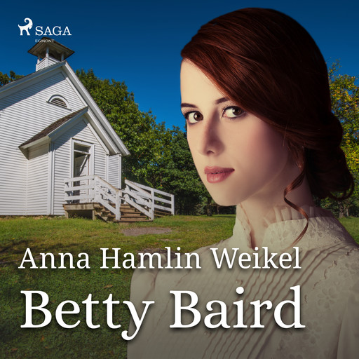 Betty Baird, Anna Hamlin Weikel
