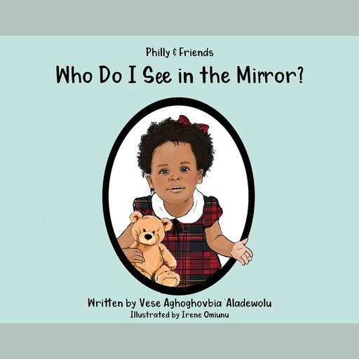 Philly & Friends: Who Do I See in the Mirror?, Vese Aghoghovbia Aladewolu