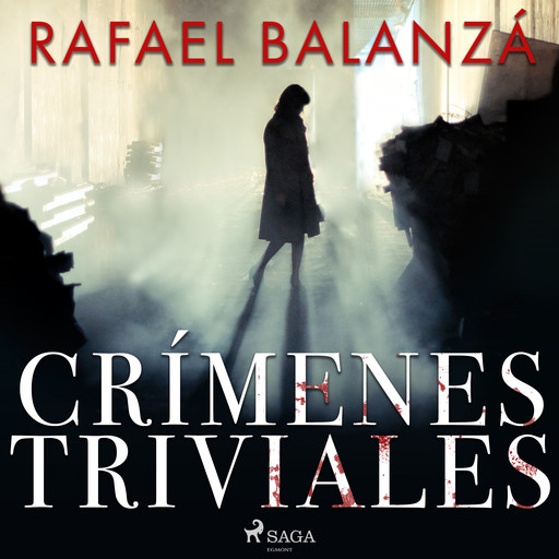 Crímenes Triviales, Rafael Balanzá