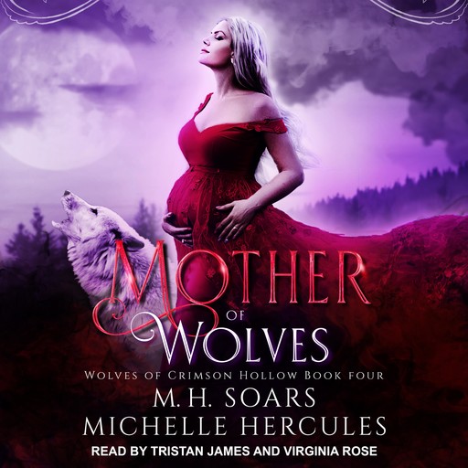 Mother of Wolves, Michelle Hercules, M.H. Soars