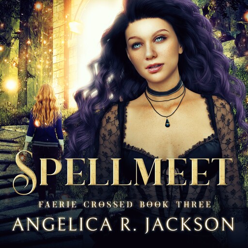 Spellmeet, Angelica R. Jackson