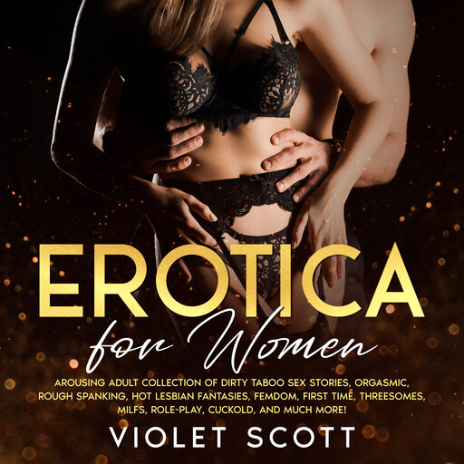 Erotica for Women, Violet Scott