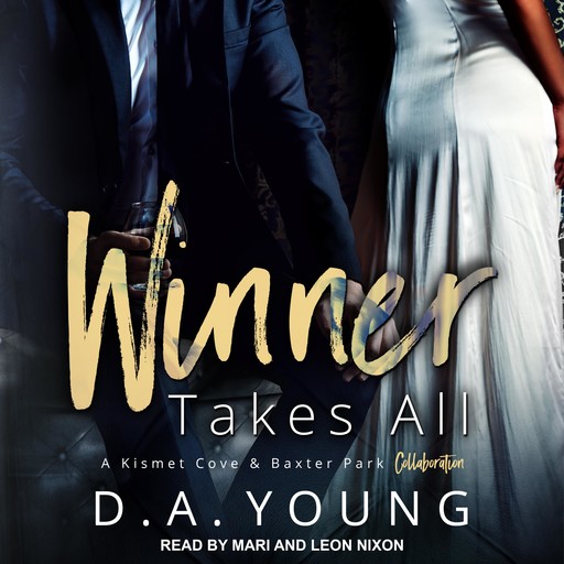 Winner Takes All, D.A. Young