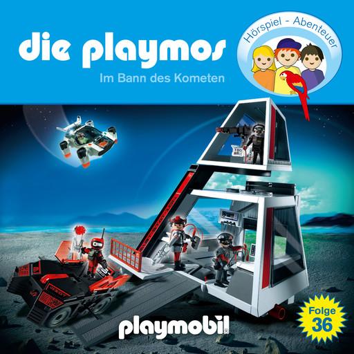 Die Playmos - Das Original Playmobil Hörspiel, Folge 36: Im Bann des Kometen, Simon X. Rost, Florian Fickel