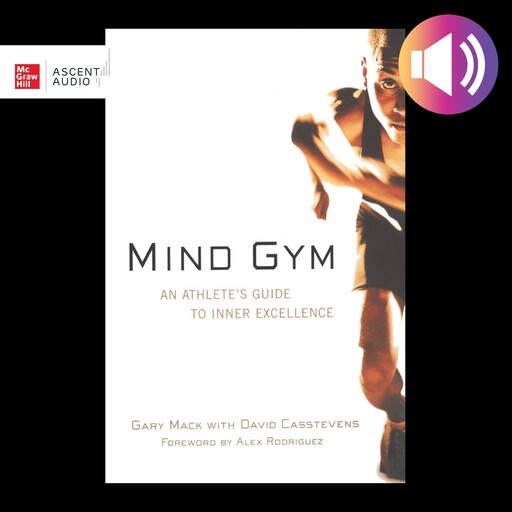 Mind Gym, Gary Mack, David Casstevens