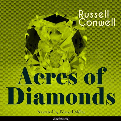 Acres of Diamonds, Russell Conwell
