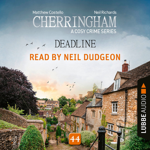 Deadline - Cherringham, Episode 44 (Unabridged), Matthew Costello, Neil Richards