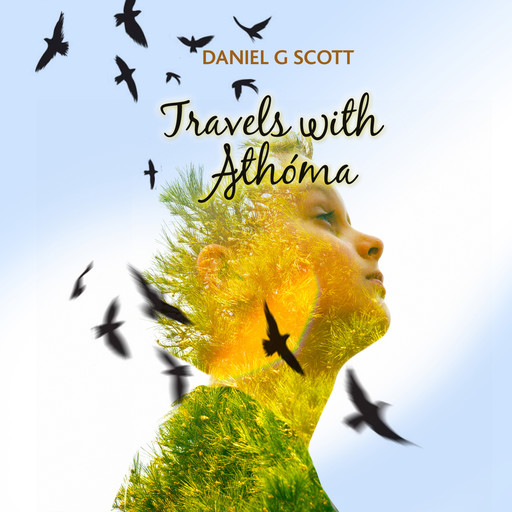 Travels with Athóma, Daniel Scott