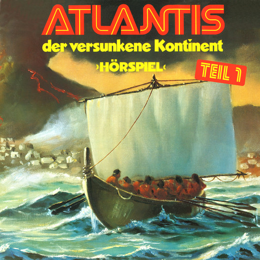 Atlantis der versunkene Kontinent, Folge 1, Gerd von Haßler