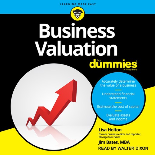 Business Valuation For Dummies, Jim Bates, Lisa Holton