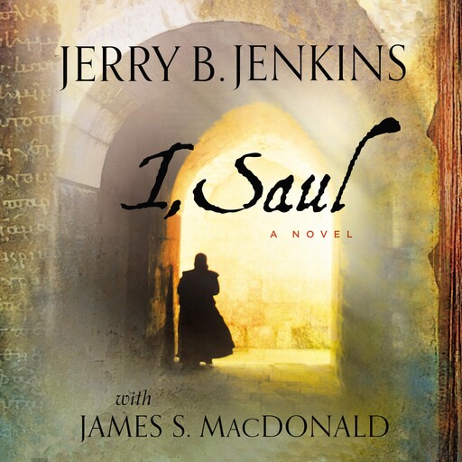 I, Saul, James MacDonald, Jerry B Jenkins