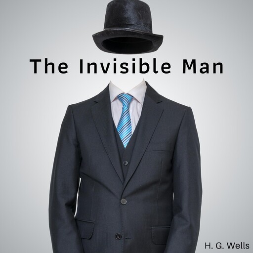The Invisible Man, Herbert Wells
