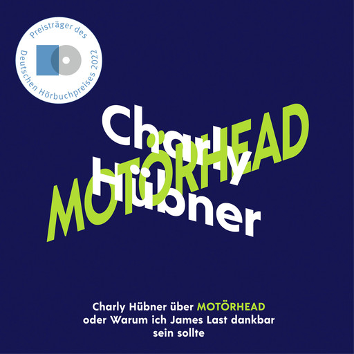 Charly Hübner über Motörhead (Ungekürzt), Charly Hübner
