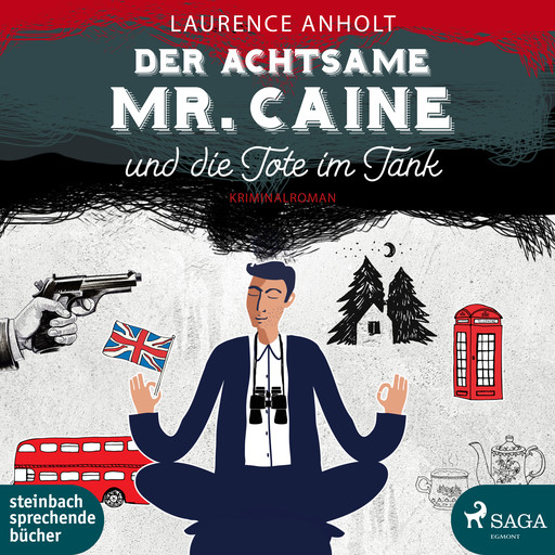 Der achtsame Mr. Caine und die Tote im Tank, Laurence Anholt
