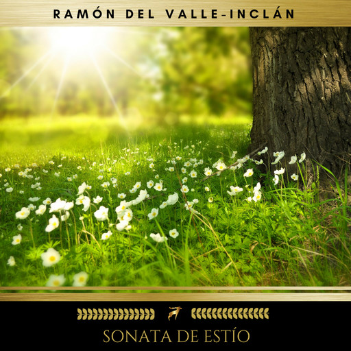 Sonata De Estío, Ramón María Del Valle Inclán