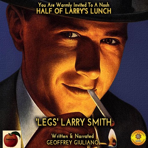 You Are Warmly Invited To A Nosh - Half Of Larry's Lunch, Geoffrey Giuliano