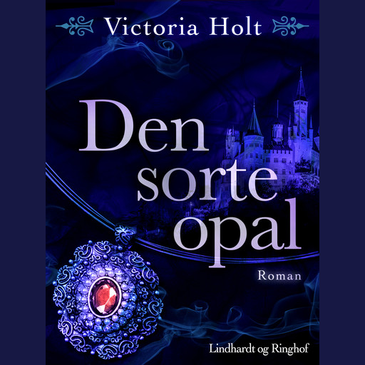 Den sorte opal, Victoria Holt