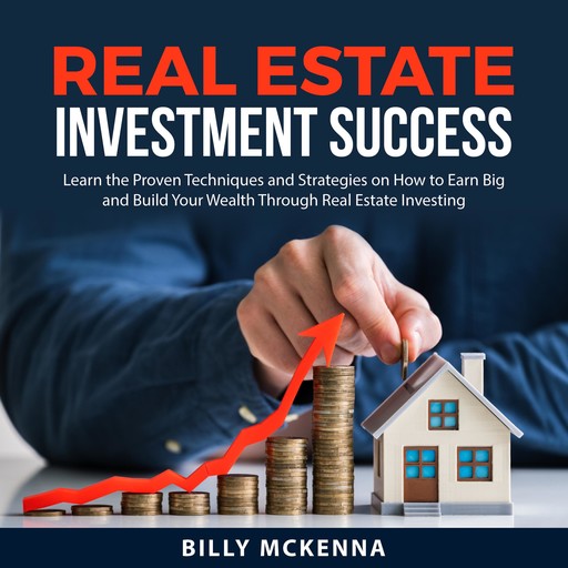 Real Estate Investment Success, Billy McKenna