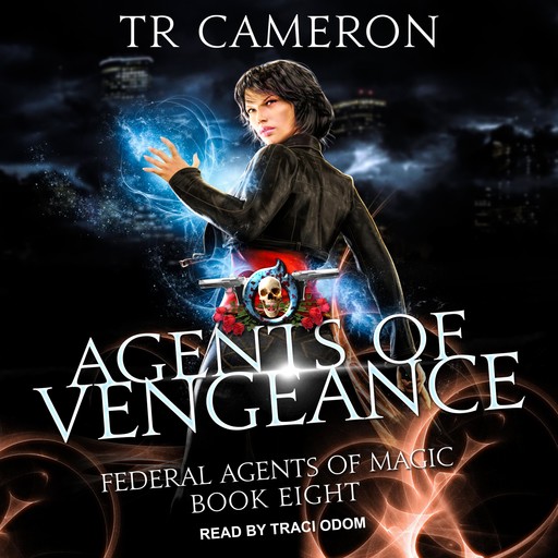 Agents of Vengeance, Martha Carr, Michael Anderle, TR Cameron