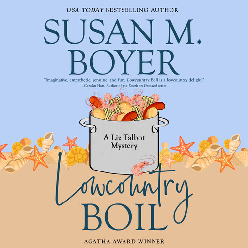 Lowcountry Boil, Susan M. Boyer