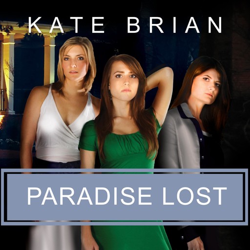 Paradise Lost, Kate Brian