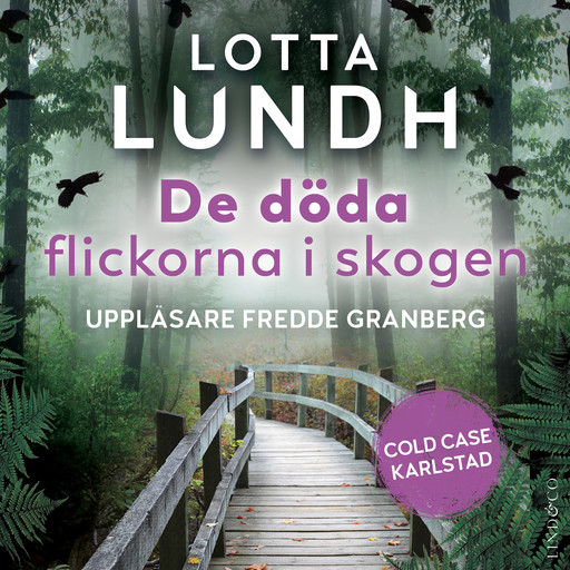 De döda flickorna i skogen, Lotta Lundh