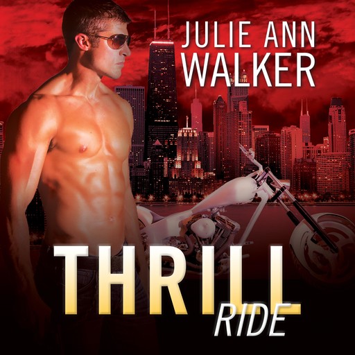 Thrill Ride, Julie Ann Walker