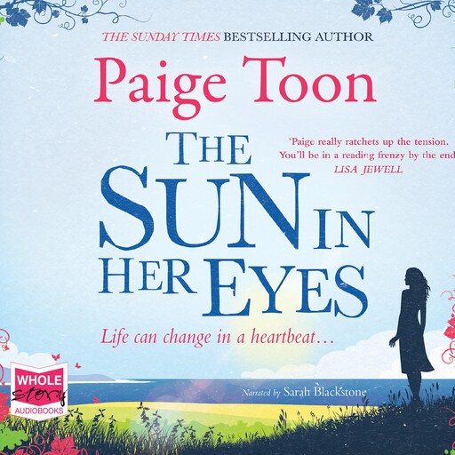 The Sun in Her Eyes, Paige Toon