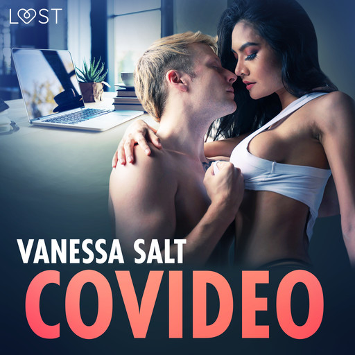 Covideo – eroottinen novelli, Vanessa Salt