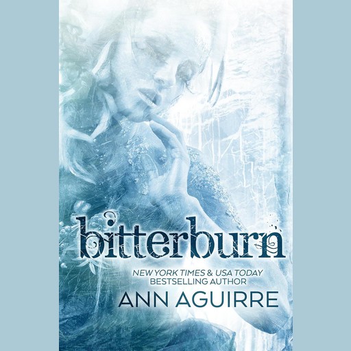 Bitterburn, Ann Aguirre