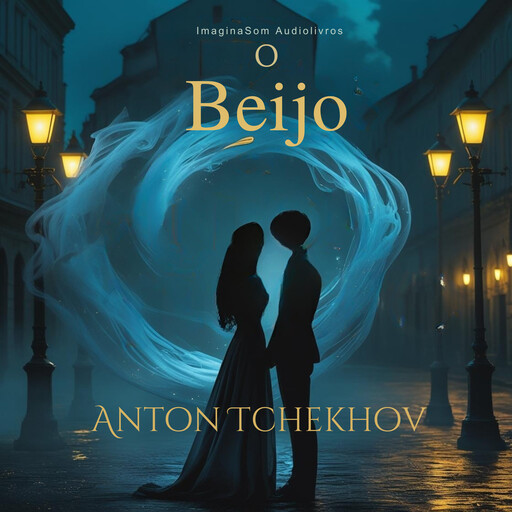 O beijo, Anton Tchekhov