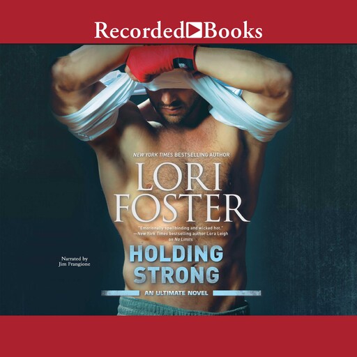 Holding Strong, Lori Foster