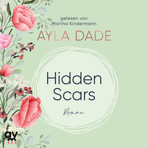 Hidden Scars, Ayla Dade
