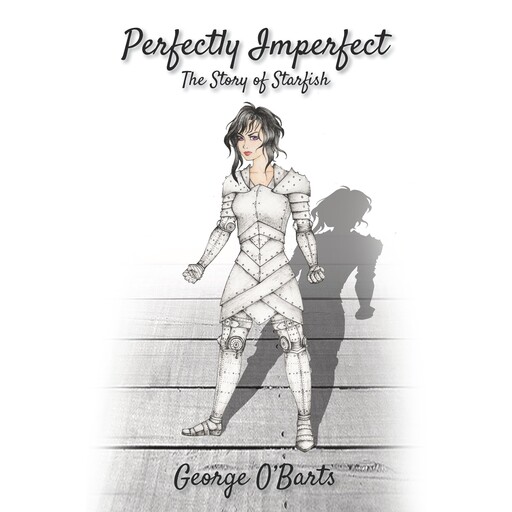 Perfectly Imperfect, George O'Barts