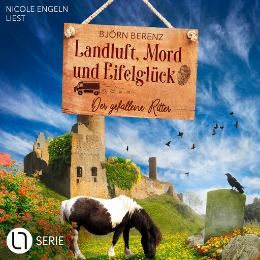 Der gefallene Ritter - Landluft, Mord und Eifelglück - Tillas Eifel-Ermittlungen, Folge 7 (Ungekürzt), Björn Berenz