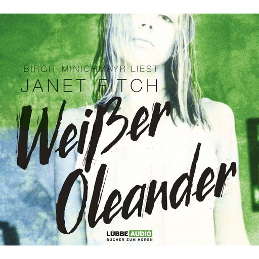 Weißer Oleander, Janet Fitch