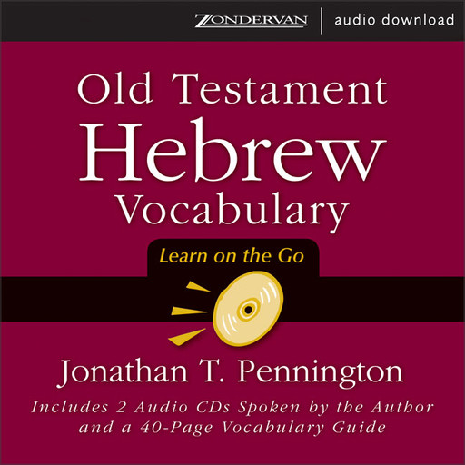Old Testament Hebrew Vocabulary, Jonathan Pennington