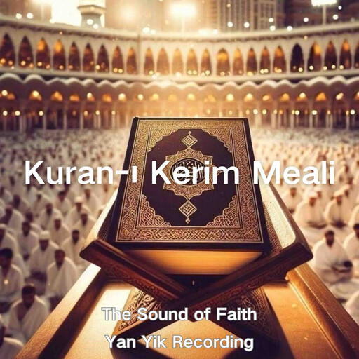 Kuran-ı Kerim Meali, Kuran-ı Kerim Meali
