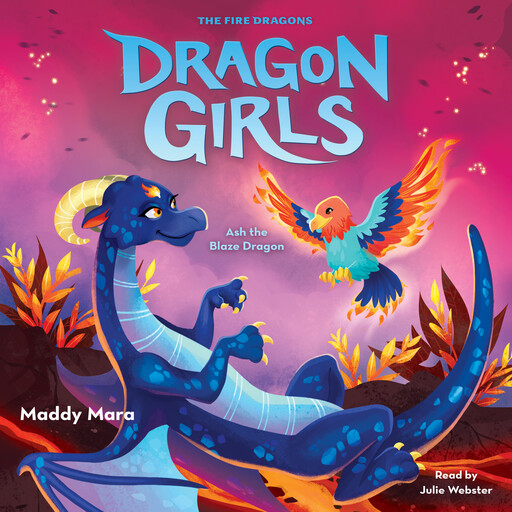 Ash the Blaze Dragon (Dragon Girls #17), Maddy Mara