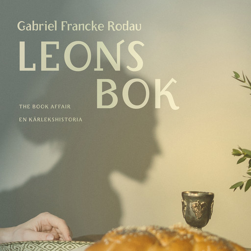 Leons bok, Gabriel Francke Rodau