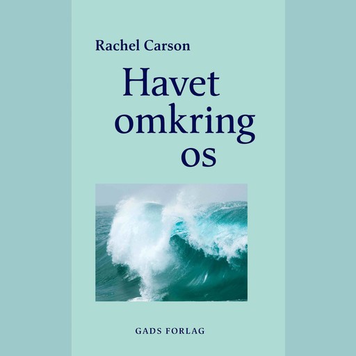 Havet omkring os, Rachel Carson