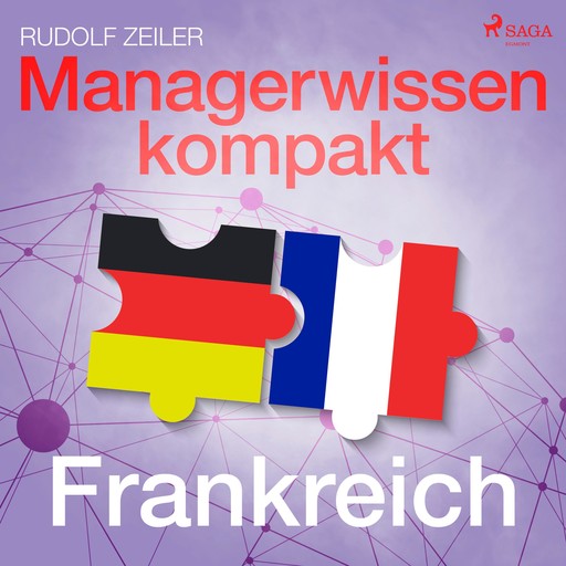 Managerwissen kompakt - Frankreich (Ungekürzt), Rudolf Zeiler