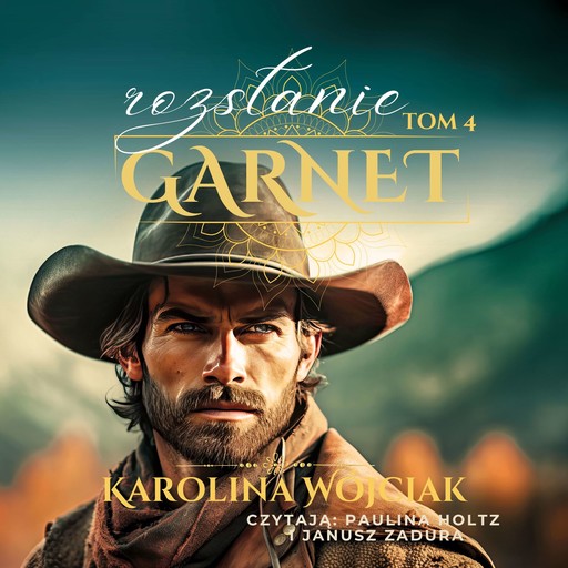 Garnet. Tom 4., Karolina Wojciak