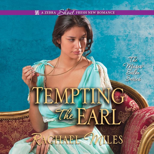 Tempting the Earl, Rachael Miles