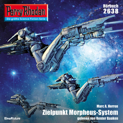 Perry Rhodan 2638: Zielpunkt Morpheus-System, Marc A. Herren