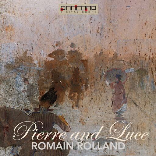 Pierre and Luce, Romain Rolland