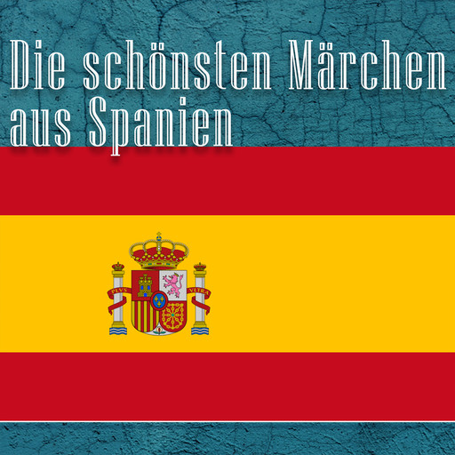Die schönsten Märchen aus Spanien, Fernan Caballero