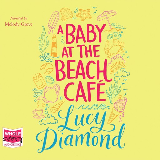 A Baby at the Beach Café, Lucy Diamond