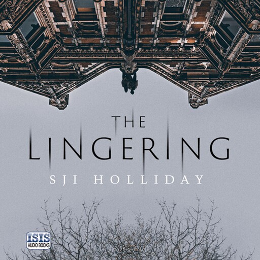 The Lingering, S.J. I. Holliday