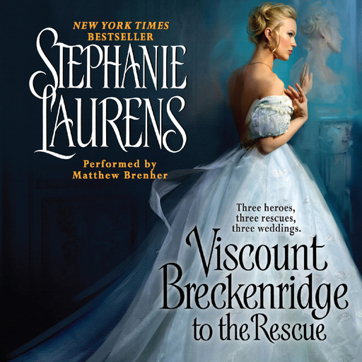 Viscount Breckenridge to the Rescue, Stephanie Laurens